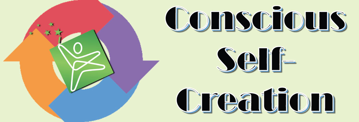 Conscious Self-Creation Banner