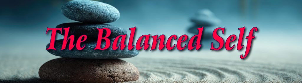 250806-TheBalancedSelf-Blog